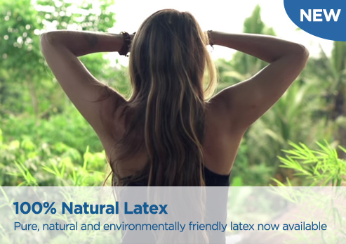 100% Natural latex now available